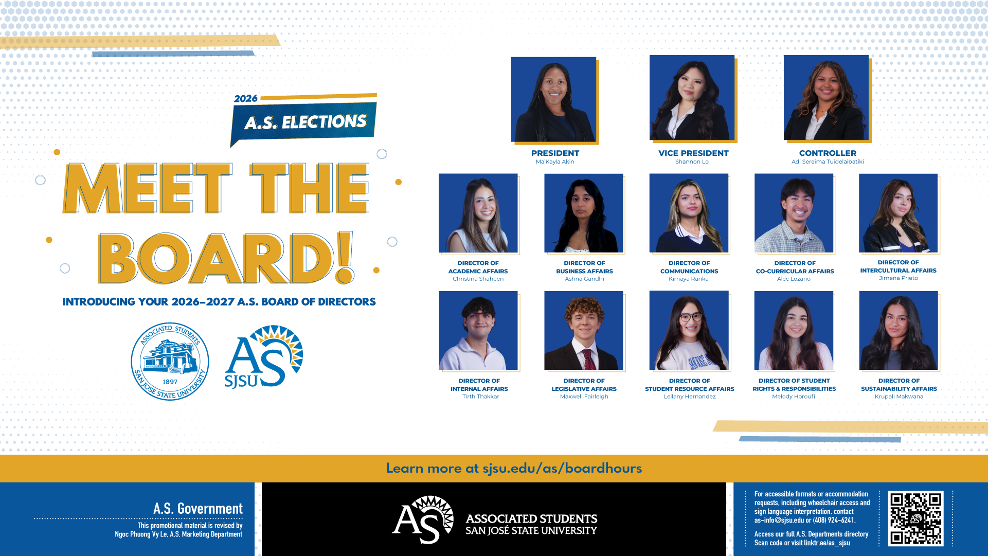 2026 A.S. Elections horizontal digital screen graphic titled 'Meet the Board! Introducing your 2026–2027 A.S. Board of Directors.' Features names, titles, and headshots of the elected Executive Officers and Directors for Associated Students at San Jose State University. The graphic includes text directing users to learn more at sjsu.edu/as/boardhours, contact info (as-info@sjsu.edu), and a link to the full directory (linktr.ee/as_sjsu).